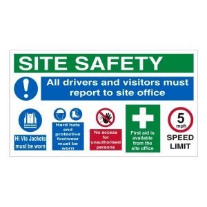 Site Safety Report To Site Office Sign