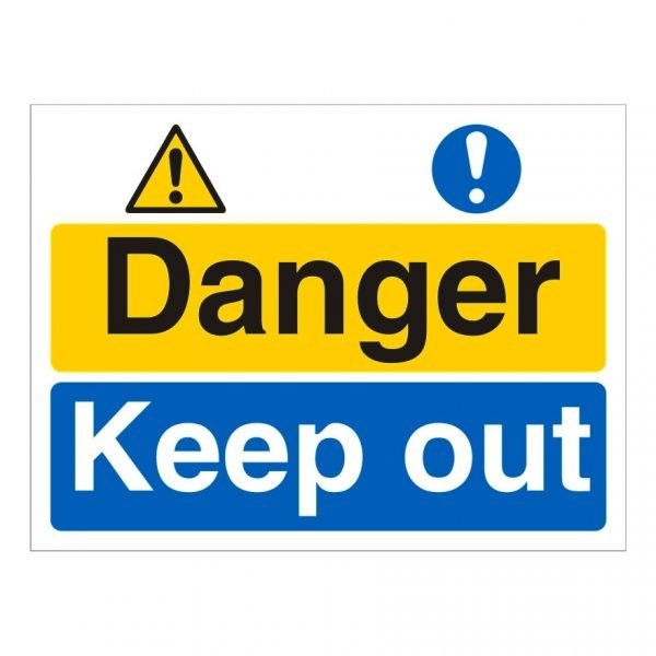 Danger Keep Out Sign