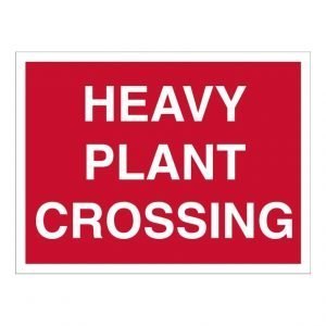 Heavy Plant Crossing Sign