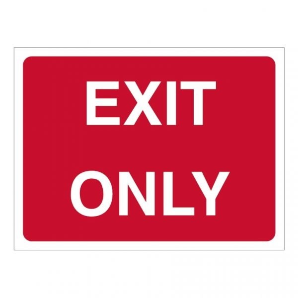 Exit Only Sign