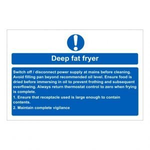 Deep Fat Fryer Sign