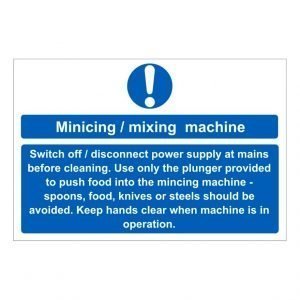 Mincing Mixing Machine Sign