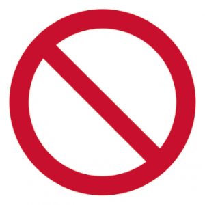 Custom Prohibition Sign Choice of Hazard Graphic