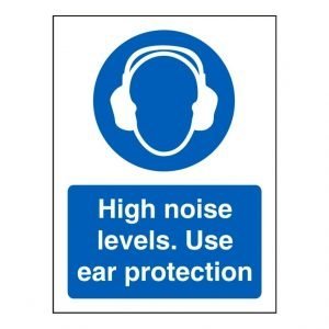 High Noise Levels. Use Ear Protection Sign