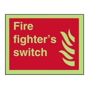 Fire Fighter’s Switch Photoluminescent Sign