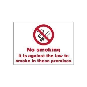 It Is Against The Law To Smoke On This Premises Sign