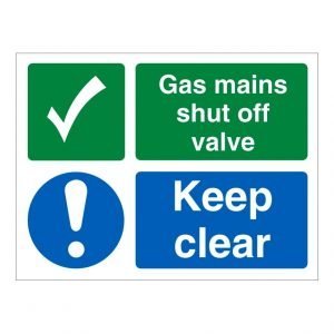 Gas Mains Shut Off Valve Keep Clear Sign