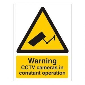 Warning Cctv Cameras In Constant Operation Sign