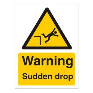 Warning Sudden Drop Sign