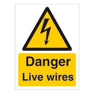 Danger Live Wires Sign
