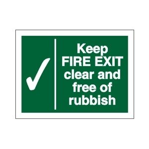 Keep Fire Exit Clear of Rubbish Sign