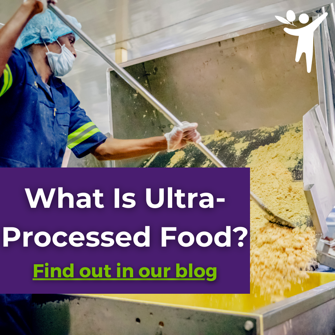 What Is Ultra-Processed Food?